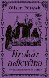 Hrobár a dievčina Hrobár a dievčina