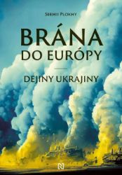 Brána do Európy - Dějiny, fakta a historie Brána do Európy