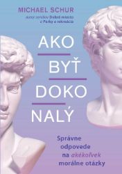 Ako byť dokonalý Ako byť dokonalý