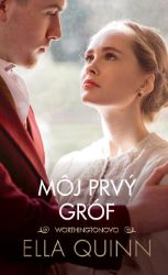 Môj prvý gróf - Historické romány Môj prvý gróf