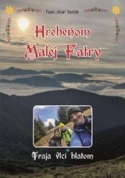 Hrebeňom Malej Fatry Hrebeňom Malej Fatry