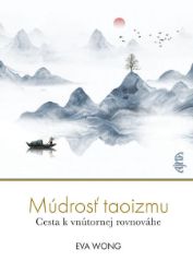 Múdrosť taoizmu Múdrosť taoizmu