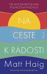 Na ceste k radosti Na ceste k radosti