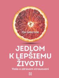 Jedlom k lepšiemu životu - Zdravý životní styl Jedlom k lepšiemu životu
