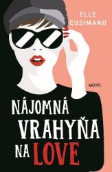 Nájomná vrahyňa na love - Romány Nájomná vrahyňa na love