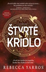 Štvrté krídlo - Fantasy Štvrté krídlo
