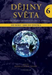 Dějiny světa 6 Dějiny světa 6