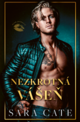 Nezkrotná vášeň - Erotické Nezkrotná vášeň