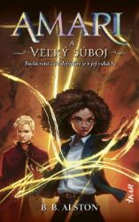 Amari a veľký súboj - Fantasy Amari a veľký súboj