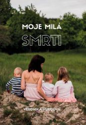Moje milá smrti