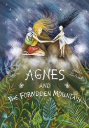 Agnes and the Forbidden Mountain - Veronika Hurdová - Beletrie v angličtině Agnes and the Forbidden Mountain
