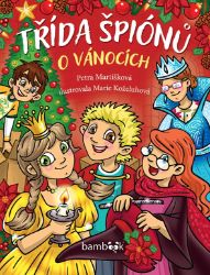 Třída špiónů o Vánocích Třída špiónů o Vánocích
