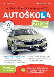 Autoškola 2026 - Moderní učebnice a testové otázky - Václav Minář - Věda a technika Autoškola 2026 - Moderní učebnice a testové otázky
