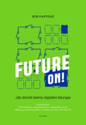 Future ON! - Bohumil Kartous - Kariéra Future ON!