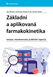Základní a aplikovaná farmakokinetika - terapie, monitorování, praktické výpočty - Zdravotnická a lékařská literatura e-knihy Základní a aplikovaná farmakokinetika - terapie, monitorování, praktické výpočty