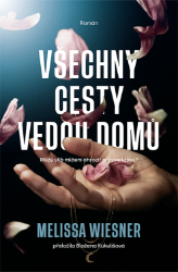 Všechny cesty vedou domů Všechny cesty vedou domů