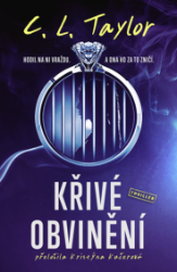 Křivé obvinění Křivé obvinění