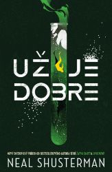 Už je dobre - Neal Shusterman - Sci-fi Už je dobre