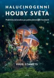 Halucinogenní houby světa Halucinogenní houby světa