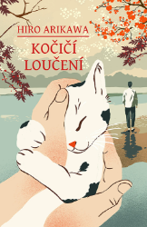 Kočičí loučení Kočičí loučení