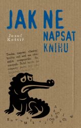 Jak nenapsat knihu Jak nenapsat knihu