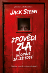 Zpovědi zla: Rodinné záležitosti