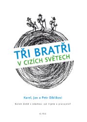 Tři bratři v cizích světech Tři bratři v cizích světech