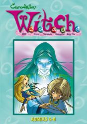 W.I.T.C.H. Komiks 4-6 W.I.T.C.H. Komiks 4-6