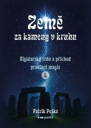 Země za kameny v kruhu - Fantasy Země za kameny v kruhu