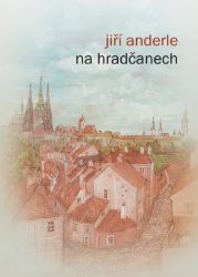 Na Hradčanech - Jiří Anderle - Film Na Hradčanech