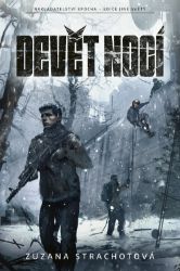 Devět nocí (2. vydání) - Zuzana Strachotová - Sci-fi Devět nocí (2. vydání)