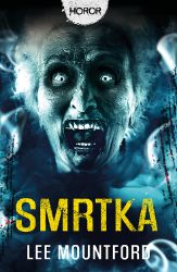 Smrtka - Horory Smrtka