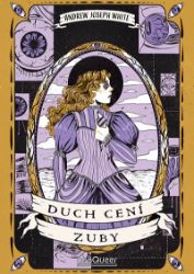 Duch cení zuby Duch cení zuby
