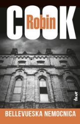 Bellevueská nemocnica - Robin Cook - Thrillery Bellevueská nemocnica