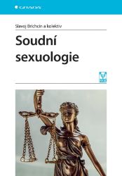 Soudní sexuologie - Zdravotnická a lékařská literatura e-knihy Soudní sexuologie
