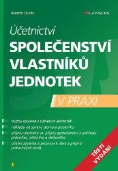 Účetnictví společenství vlastníků jednotek - 3. vydání - Právo a zákony Účetnictví společenství vlastníků jednotek - 3. vydání