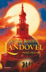 Landovel - Posel pravdy - Young Adult Landovel - Posel pravdy