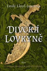 Divoká lovkyně Divoká lovkyně