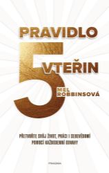 Pravidlo pěti vteřin Pravidlo pěti vteřin