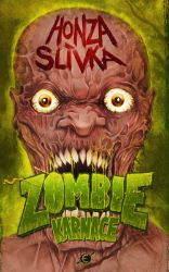 Zombiekarnace - Honza Slívka - Sci-fi Zombiekarnace