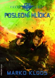 Poslední hlídka - Sci-fi Poslední hlídka