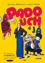 Padouch a já Padouch a já