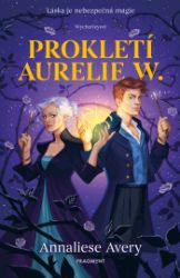 Prokletí Aurelie W. Prokletí Aurelie W.