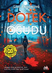 Dotek osudu - Lisa Regan - Krimi a detektivky Dotek osudu