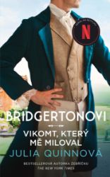 Bridgertonovi: Vikomt, který mě miloval Bridgertonovi: Vikomt, který mě miloval