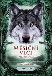 Měsíční vlci: Poslední bitva