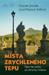Místa zrychleného tepu Místa zrychleného tepu