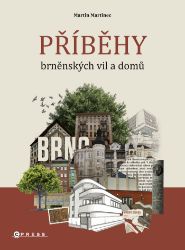 Příběhy brněnských vil a domů Příběhy brněnských vil a domů
