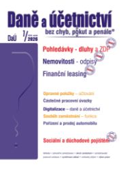 DaÚ č. 7 / 2026 - Pohledávky – dluhy a ZDP - Antonín Daněk,Václav Benda,Martin Děrgel,Ivan Macháček - Ekonomie a finance DaÚ č. 7 / 2026 - Pohledávky – dluhy a ZDP
