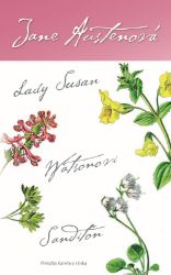 Lady Susan, Watsonovi, Sanditon Lady Susan, Watsonovi, Sanditon